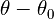 \theta-\theta_0