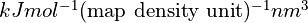 kJ mol^{-1} (\text{map density unit})^{-1} nm^3